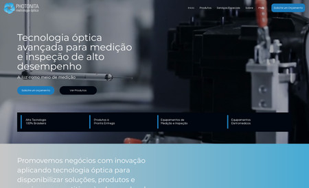 Photonita: A Photonita é uma empresa que comercializa produtos de alta tecnologia voltada a Metrologia Óptica.

Conta com grandes clientes no Brasil e Exterior.

A Photonita é cliente da Metafour a mais de 10 anos.

Desenvolvimento de Site e Gestão de Tráfego Pago através do Google.