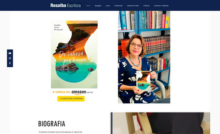 Rosalba Escritora: Repaginamos o site da cliente que estava em Wordpress. O destaque é o Blog e os posts do instagram que aparecem em tempo real.