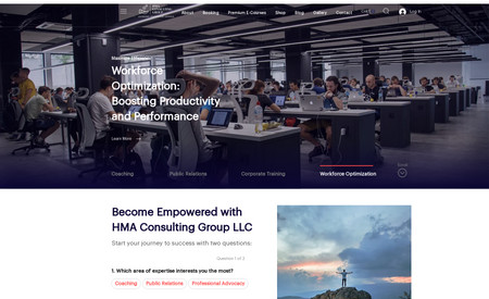 Advanced Website | HMA Consulting Group: Designing the HMA Consulting Group website has been an exhilarating journey, pushing the boundaries of web functionality. Our partnership allowed us to seamlessly integrate booking features, enabling HMA to effortlessly schedule both virtual and in-person sessions, giving clients flexibility and convenience.

But that's not all – this website goes beyond the ordinary. We've incorporated a state-of-the-art Learning Management System (LMS), accessible through a paid subscription model. It empowers HMA to deliver high-quality learning experiences to their clients.

Furthermore, we've leveraged e-commerce capabilities to showcase and sell e-books, broadening HMA's revenue streams. The visitor quiz, a remarkable addition, engages and informs visitors, providing a personalized touch.

In sum, the HMA Consulting Group website is a testament to the potential of advanced web design. It marries form and function, creating an interactive, informative, and user-friendly platform that truly sets HMA apart in the consulting industry.