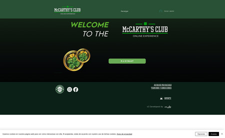 Mc Carthys Club: Welcome to mccarthysclub, an innovative web app functioning as a digital wallet uniquely designed for food enthusiasts. Users can effortlessly load funds to savor the culinary delights across an expansive network of over 100 participating restaurants in 30 vibrant cities throughout Mexico. At each location, patrons can seamlessly settle their food bills using a QR code, integrating convenience with a touch of modernity. In addition to the ease of transactions, customers also accrue reward points, enhancing their dining experience with every visit. mccarthysclub is not just about paying with ease; it's about rewarding your taste for adventure and fine dining across the breadth of Mexico.