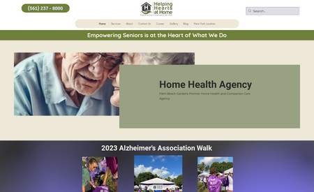 HelpingHeartsFlorida: Companion Care Agency in Palm Beach FL
custom website 
Videos to promote services 
Testimonials 
Email Marketing Campaigns 
Daily Blogs 
Google Ads
Facebook Ads