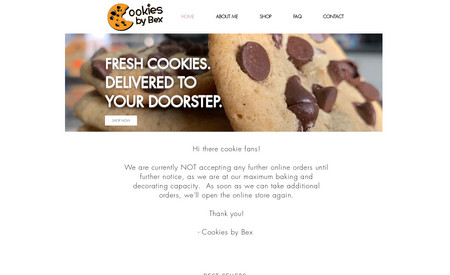 Cookies by Bex: This is an eCommerce site we designed for a local custom cookie bakery in the Chicagoland.  We gave them the ability to take online orders and create a simple, easy, and clean customer experience, and increased their revenue by THOUSANDS of dollars each year.