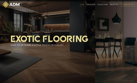 ADM Exotic Flooring: Created this website from scratch