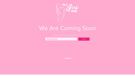 Its A Girl Thing: Created a cohesive design to fit client's original branding. Connected an outside e-commerce platform.