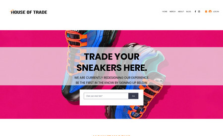 House Of Trade: Trade your sneakers here.  Convert your closet currency.