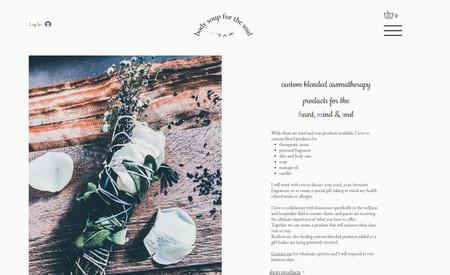 bodysoupforthesoul: Redesigned the complete website for a Toronto based aromatherapist. The website features blog, online store and information pages.