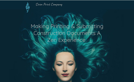 Siren Print: Making Printing & Submitting Construction Documents A Zen Experience 