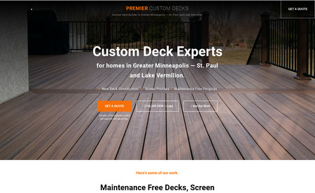 Premier Custom Decks: A NEW FOUNDATION for a custom deck builder in Minneapolis Minnesota - Website • Business Solutions • Reputation Building 

DETAILS
Web Design • Look & Feel • Fonts & Typefaces • Visual Storytelling • The Words • 