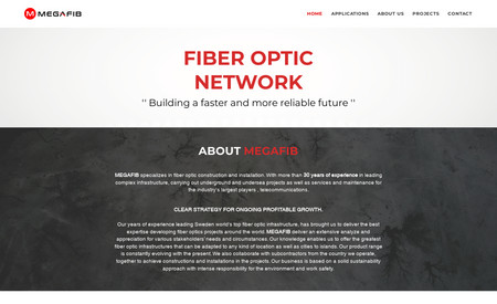 Megafib: MEGAFIB specializes in fiber optic construction and installation. With more than 30 years of experience in leading complex infrastructure, carrying out underground and undersea projects as well as services and maintenance for the industry's largest players , telecommunications.