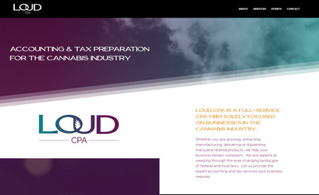 Loud CPA: Loud CPA is a full-service accounting and tax preparation firm solely focused on businesses in the cannabis industry. With expertise in the ever-changing landscape of federal and local law, clients include growers, extractors, manufacturers, dispensers, and deliverers. 