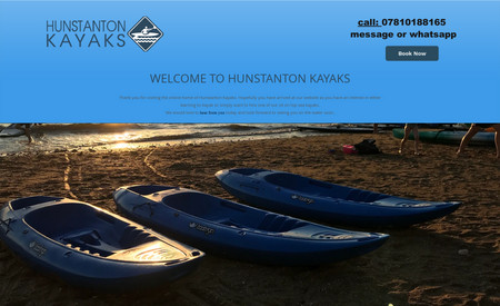 Hunstanton Kayaks: Single Landing Page.
Designed to use complimentary colours in main images - header and footer.
Simple Design with integration to external trip bookings provider (fareharbour.com)