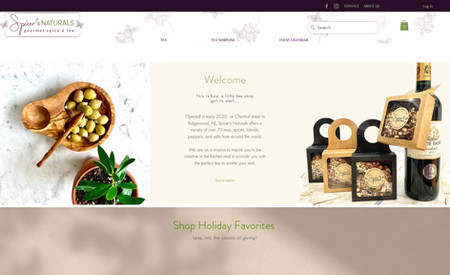 Spicer's Naturals Gourmet Spice & Tea: An eCommerce website to promote the local spice shop online presence. Functions include Wix Store, Wix Bookings and advanced product search.