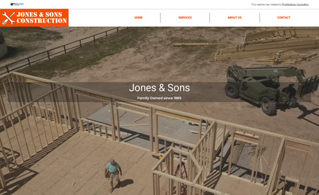Jones & Sons Construction: Family owned construction business that wanted to refresh their online presence to give it a more modern feel and look.