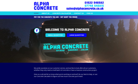 Alpha Concrete: I created this website from scratch to the client's brief. I used code for the concrete calculator.
