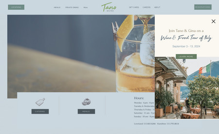 Tano Bistro : We redesigned Tano's website in 2023 to significantly enhance the user experience, presenting the most sought-after information quickly while also creating a modern, clean, and appetizing design. 