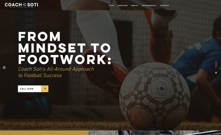 Coach Soti: A more masculine style website for a local football coach! All my handywork, again including copywriting.