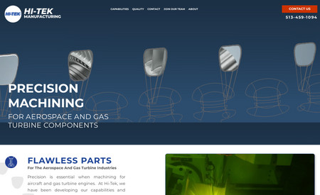 Hi-Tek Manufacturing: I designed and developed this site from scratch using very little from an old Wordpress site that they had and couldn't get into.  I worked with them on the concept and design and did all of the artwork and development myself.  They were very pleased and went from spending $20,000 per year on an agency to spending $300 per year and maintain it themselves.