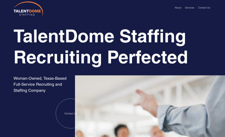 TalentDome Staffing: Helped with Branding and Web Design