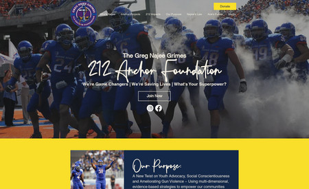 212 Anchor: The Greg Najee Grimes 212 Anchor Foundation commemorates the life of a community treasure. Established by parents Gregory and Deborah Grimes, the organization is born of grief, love and benevolence.