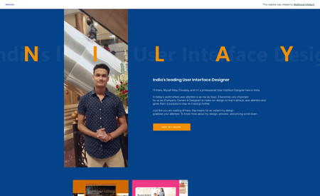Nilay Choubey: This is a personal portfolio website developed for a UI designer.