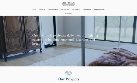 Artisan Homes: Complete website redesign from the ground up. Includes forms, galleries, pop-ups, and more.