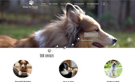 Maw 'n Paws: New website build for a dog boarding business including appointment booking and customer testimonials.