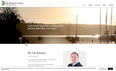 Dr Dermot Casey Psychotherapist: Dr Dermot is a highly skilled psychotherapist. He wanted a site that reflected his specific type of kind-to-self therapy, coupled with the fact that he's a proud Irish man, based in the beautiful and serene landscape of the green isle.