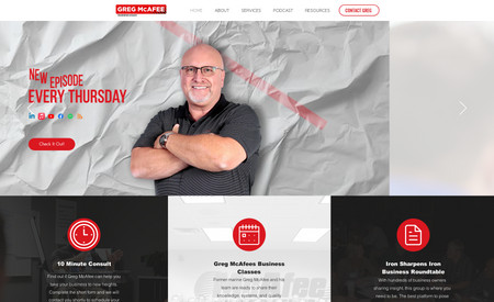 Greg McAfee Website: We have done a lot of work for the McAfee company. This is their podcast website. We also edit Greg's podcast.