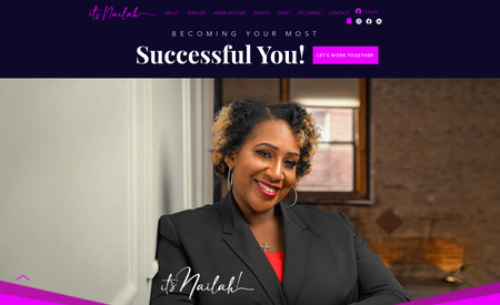 It's Nailah: We created a consultancy-based website for a business influencer to highlight her expertise and support small businesses. 