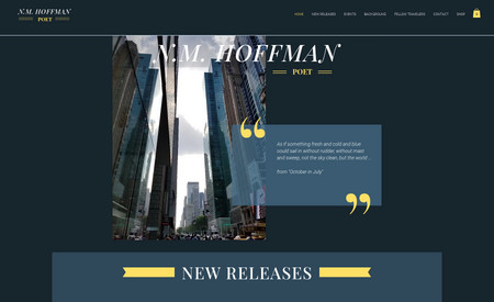 NM Hoffman Poet: Created new website showcasing the work and publications of New York poet, NM Hoffman.