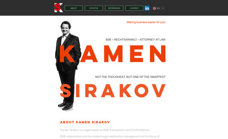 Consulting & Personal Branding: Attorney of law Karmen Sirakov is not the toughest, but one of the smartest attorneys in the business.: Bilingual website of Kamen Sirakov, who is a legal expert on B2B Transactions and Confrontations.

Zweisprachige Webseite von Karmen Sirakov, Rechtsexperte für B2B-Transaktionen- und Konfrontationen.
