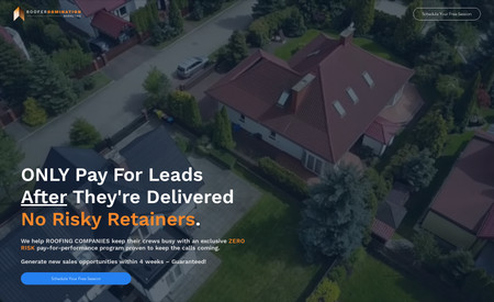 Roofer Domination Marketing: Messaging landing page for marketing specifically for Roofing companies.