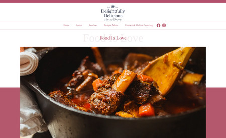 Delightfully Delicious Catering: Delightfully Delicious Catering hired my team to create a clean website that reflects the scrumptious food that Chef Felicia prepares for her clients, as well as stay true to the branding guidelines previously created by another company. This is the result. :)