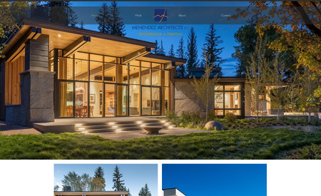  Menendez Architects: Designed website from scratch around existing brand guidelines for luxury architecture firm based in Aspen, Colorado. 