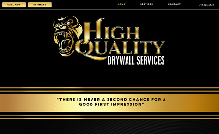 High Quality Drywall: We're excited to present the recently developed website for High-Quality Drywall, where our primary goal was to create a user-centric platform. The website is thoughtfully designed to simplify client interaction, featuring a 'Call Now' option for immediate assistance, as well as an easy-to-use quote request system. Clients can effortlessly explore detailed information about the wide range of drywall services provided by High Quality Drywall, ensuring a comprehensive understanding of their expertise. The website reflects our commitment to user-friendliness, making it easy for visitors to connect, inquire, and learn about the exceptional drywall services offered.