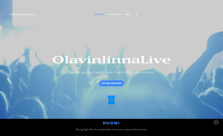 Olavinlinna Live: With Olavinlinna Live we wanted to created a website that had a little WOW-factor in, but still was simple to use. 
